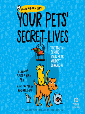 Your Pets' Secret Lives - Audiobook